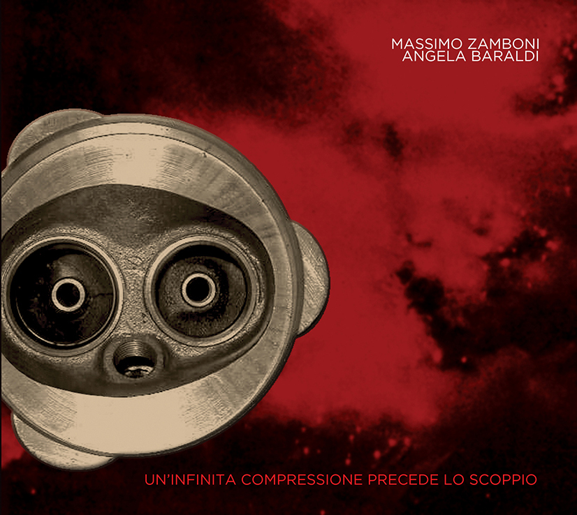 Massimo Zamboni - UNA INFINITA COMPRESSIONE PRECEDE LO SCOPPIO